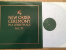NEW ORDER - CEREMONY / IN A LONELY PLACE FAC.33 22/1/81 Factory Rec JOY DIVISION