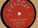 DOO-WOP 78: THE RAY-O-VACS ON KAISER 384