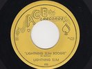 '55 LA. Blues LIGHTNING SLIM Lightning Slim Boogie/Bad Feeling Blues ACE M- HEAR