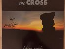 The Cross - Blue Rock LP Rare 1991 Vinyl (Roger Taylor Queen)
