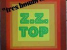 ZZ TOP- TRES HOMBRES - RARE ORIGINAL 1973 LONDON FRENCH PRESSING