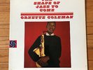 Ornette Coleman The Shape Of Jazz To Come Atlantic Bullseye Mono First Press