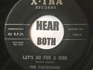 Doo Wop Rocker 45 THE COLLEGIANS Lets Go For A Ride /Heavenly Night X-TRA listen