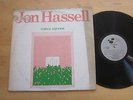 Jon Hassell Vernal Equinox LP Private Avant Experimental Electronic Drone Lovely