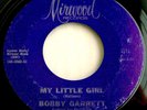 BOBBY GARRETT My Little Girl 45 Rare Northern Soul Original Mirwood NM- Beauty