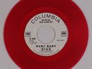 DION: Ruby Baby / Same USA Columbia RED WAX DJ Promo 45 Super Rare