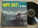 THE IMPACTS- WIPE OUT  VERY RARE 1963 ORIG STEREO SURF GARAGE ROCK FANKHAUSER