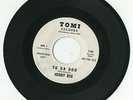 Very Scarce Tex-Mex R&B / Soul 45: Henry Roe, Tomi 105