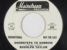 Deep Soul 45 - Rudolph Taylor - Doorsteps To Sorrow - Mainstream - mp3