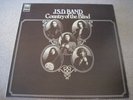 J. S. D. BAND Country Of The Blind  1971 REGAL ZONOPHONE  Flip Back Cover   NM