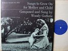 WOODY GUTHRIE Songs To Grow On For Mother And Child 10