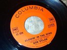 45 BOB DYLAN Blowin' In The Wind COLUMBIA Don't Think Twice ORIG* NMint STOCK 7