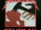 Metallica  kill 'EM ALL 1983 LP.