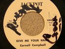 CORNELL CAMPBELL Give Me Your Hand U.S. JACKPOT 7