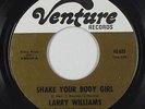 Northern Soul Latin 45 - Larry Williams - Shake Your Body Girl -Venture VG++ mp3