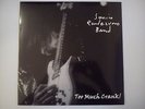 Sonic's Rendezvous Band - Too Much Crank