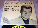 Ep CONWAY TWITTY It's Only Make Believe MGM NMint Orig w PICTURE COVER Rocker 7