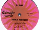 CHARLIE RODRIGUES El Gato Original DORADO Boogaloo LP *DISC ONLY*
