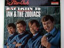 IAN & THE ZODIACS - JUST LISTEN TO 1966 ORIGINAL VINYL STAR-CLUB BEAT LP