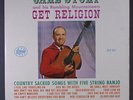 CARL STORY: Get Religion LP (Mono, corner bend) Bluegrass