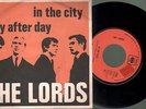 Lords - In the city/Day after day