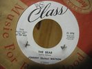 JOHNNY (GUITAR) WATSON THE BEAR GREAT R&B ROCKER POPCORN 45 WLP CLASS  LISTEN