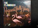 End LP-308 Requestfully Yours THE FLAMINGOS   Mono LP