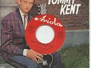 7'Tommy Kent   Morgen sollst du nicht mehr weinen/Napoleon  Ariola