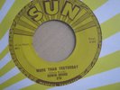 EDWIN BRUCE. MORE THAN YESTERDAY. (SUN RECORDS) RARE.