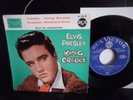 FRENCH EP RCA / ELVIS PRESLEY / KING CREOLE / RCA VICTOR LABEL BLEUE / EXCELLENT
