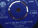 The Poets That's The Way Its Got To Be 45 On Decca