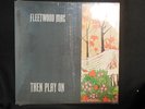 REPRISE Then Play on FLEETWOOD MAC  Stereo LP SEALED Gatefold