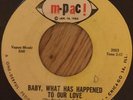 northern soul RINGLEADERS BABY WHAT HAS HAPPENED TO OUR LOVE orig usa 45