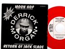1969 BOSS REGGAE ? MOON HOP / JACK SLADE - DERRICK MORGAN ?   7
