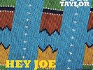 Taylor Otis-Hey Joe Opus Red Meat (45 Rpm)  VINYL NEU