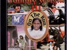 TOMMY WRIGHT III - ON THE RUN  *MEMPHIS RAP*PLAYA FLY*LA CHAT*K-ROC*OOP*OG PRESS