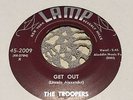The Troopers - Get Out - Lamp 2009 RARE.