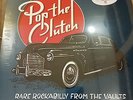 Pop The Clutch: Rare Rockabilly From Vaults LP [Vinyl New] Limited Ed. White RSD