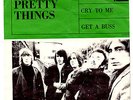 PRETTY THINGS- CRY TO ME/ GET A BUSS (sic) - RARE Swedish 1965 ORIGINAL - PS
