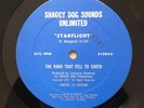 THE BAND THAT FELL TO EARTH Starflight OG 12” single sided disco SHAGGY DOG 