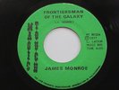 JAMES MONROE Frontiersman Of The Galaxy Magic Touch Modern Soul Funk 45 HEAR