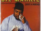 Biz Markie - Just A Friend 12