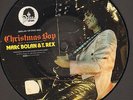 MARC BOLAN+T-REX-PICTURE-EP-45-PS- CHRISTMAS BOP- MARC ON WAX-UK- 1982- MINT