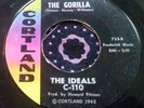 Mod R&B Northern Soul Garage Rocker DJ 45 The Ideals The Gorilla CORTLAND HEAR