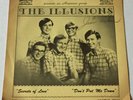 THE ILLUSIONS don't put me down / secrets of love TX GARAGE KITCHEN CINQ hear