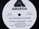 RAY PARKER JR. & RAYDIO It's Time To Party Now ARISTA 12
