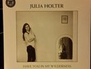JULIA HOLTER - Have You... Wilderness LP + RARE SIGNED PRINT