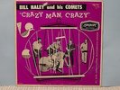 BILL HALEY AND HIS COMETS - CRAZY MAN, CRAZY - 10