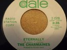 NORTHERN SOUL THE CHARMAINES PROMO 45...DATE 1518...ETERNALLY