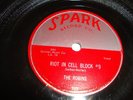 ROBINS - SPARK 78 RPM - RIOT IN CELL BLOCK #9 / WRAP IT UP - LISTEN